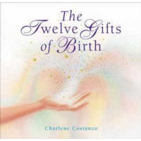 12 Gifts of Birth, Great Book!